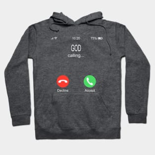 God Calling Hoodie